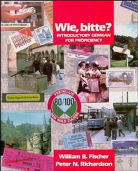 Hardcover Wie, Bitte?: Introductory German for Proficiency Book
