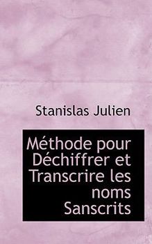 Paperback M Thode Pour D Chiffrer Et Transcrire Les Noms Sanscrits Book