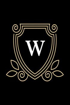 W: monogram initial Letter W - Personalized Initial Monogram Letter W  College Ruled Notebook - 6 x 9 inch Pocket Size: Cute Alphabet Vintage ...