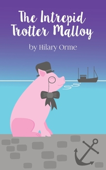 Paperback The Intrepid Trotter Malloy Book