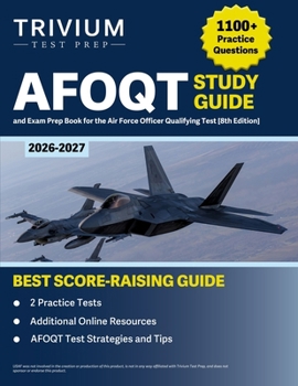 Paperback AFOQT Study Guide: 1,100+ Practice Questions and Exam Prep Book for the Air Force Officer Qualifying Test [8th Edition] Book
