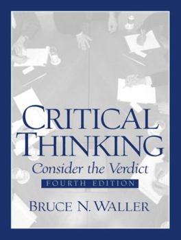 Paperback Critical Thinking: Consider the Verdict Book