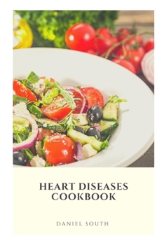 Paperback Heart Diseases Cookbook Book