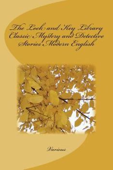 Paperback The Lock and Key Library Classic Mystery and Detective Stories Modern English Book