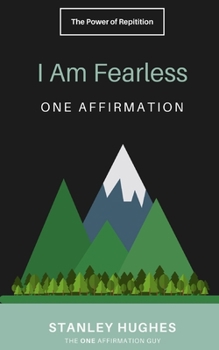 Paperback I Am Fearless: ONE Affirmation Book