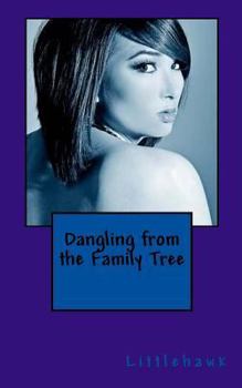 Paperback Dangling from the Family Tree Book