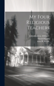 Hardcover My Four Religious Teachers Book