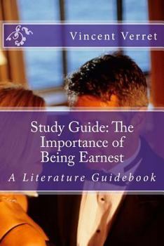 Paperback Study Guide: The Importance of Being Earnest: A Literature Guidebook Book