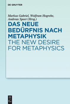 Hardcover Das Neue Bedürfnis Nach Metaphysik / The New Desire for Metaphysics [German] Book
