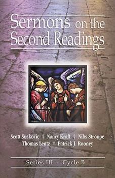 Paperback Sermons on the Second Readings: Series III, Cycle B Book