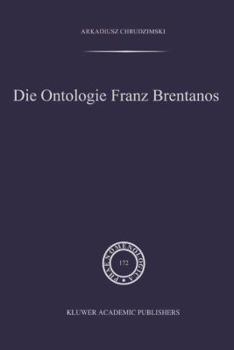 Paperback Die Ontologie Franz Brentanos [German] Book