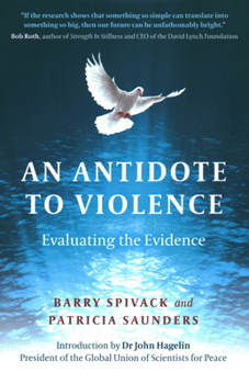 Paperback An Antidote to Violence: Evaluating the Evidence Book