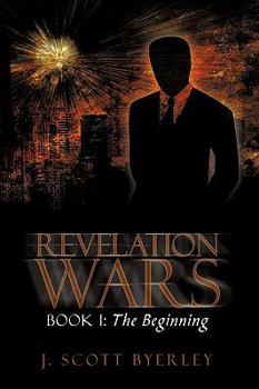 Paperback Revelation Wars: Book I: The Beginning Book