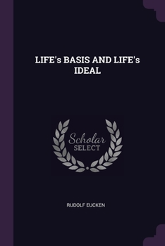 Paperback LIFE's BASIS AND LIFE's IDEAL Book