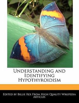 Paperback Understanding and Identifying Hypothyroidism Book