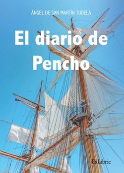 Paperback El diario de Pencho [Spanish] Book