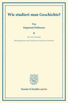 Wie studiert man Geschichte?