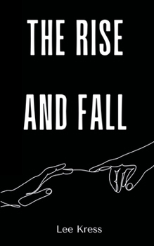 Paperback The Rise and Fall Book