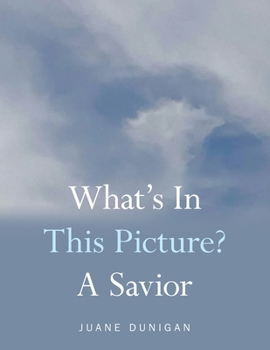 Paperback What's in This Picture? a Savior Book