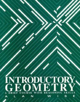Paperback Introductory Geometry: A Brief Course with Reasoning Skills Book