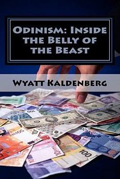 Paperback Odinism: Inside the Belly of the Beast: Essays on Heathenism inside The New World Order Book