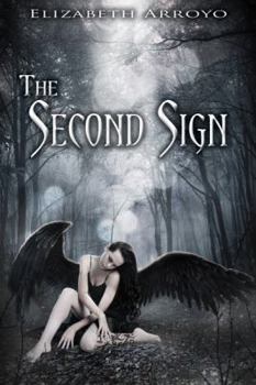The Second Sign - Book #1 of the Second Sign