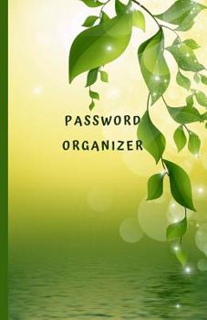 Paperback Password Organizer: with Alphanumeric Tabs Password Book (Beauty green leaf ) Internet Logbook Book