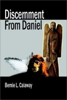 Discernment from Daniel