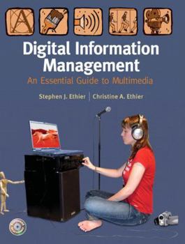Paperback Digital Information Management: An Essential Guide to Multimedia [With CDROM] Book