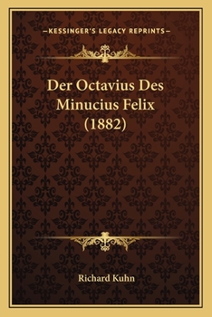 Paperback Der Octavius Des Minucius Felix (1882) [German] Book