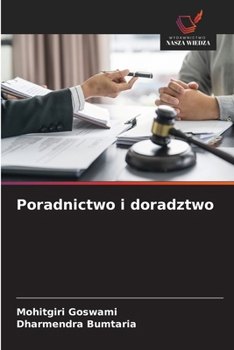 Poradnictwo i doradztwo (Polish Edition)