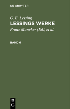 Hardcover G. E. Lessing: Lessings Werke. Band 6 [German] Book