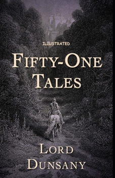 Fifty-One Tales Illustrated