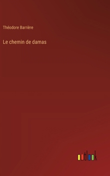Hardcover Le chemin de damas [French] Book
