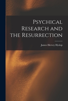 Paperback Psychical Research and the Resurrection Book