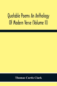 Quotable Poems An Anthology Of Modern Verse