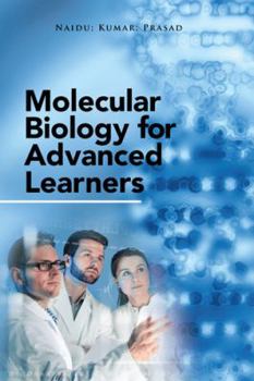 Paperback Molecular Biology for Advanced Learners Book