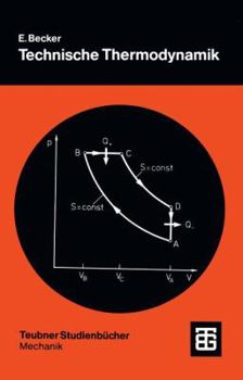 Paperback Technische Thermodynamik: Eine Einf?hrung in Die Thermo- Und Gasdynamik [German] Book