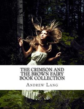 Paperback The Crimson and the Brown Fairy Book Collection Book