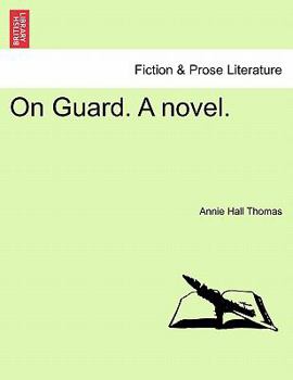 Paperback On Guard. a Novel. Book
