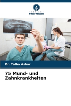 Paperback 75 Mund- und Zahnkrankheiten [German] Book