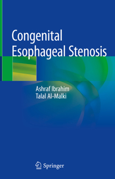 Hardcover Congenital Esophageal Stenosis Book