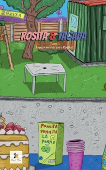 Paperback Rosita et Tagada: Joyeux anniversaire Rosita !! [French] Book