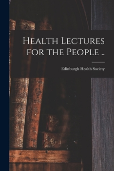 Paperback Health Lectures for the People .. Book