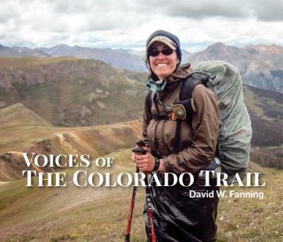 Paperback Voices of The Colorado Trail Book