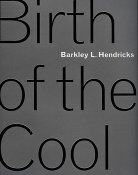 Paperback Barkley L. Hendricks: Birth of the Cool Book