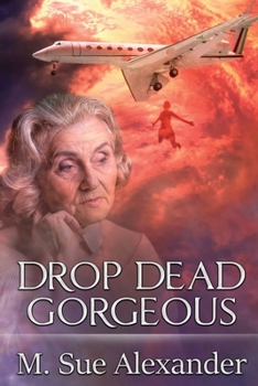 Paperback Drop Dead Gorgeous Book