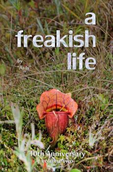 Paperback A Freakish Life, Volume Two Book