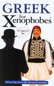Paperback Greek for Xenophobes Book