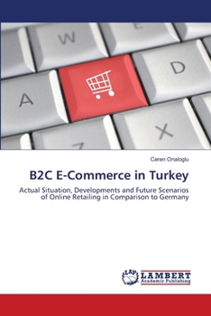 Paperback B2C E-Commerce in Turkey Book